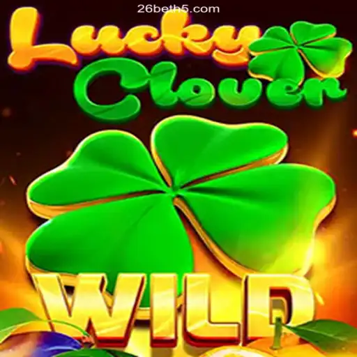 Discover the Excitement of LuckyClover and 26 Bet